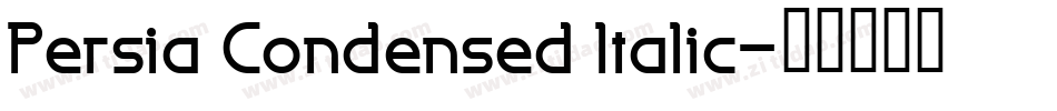 Persia Condensed Italic字体转换